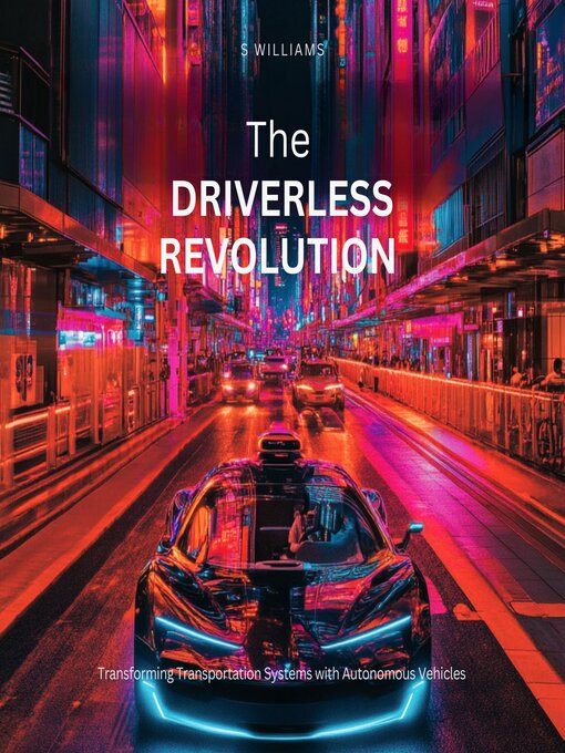Cover image for The Driverless Revolution